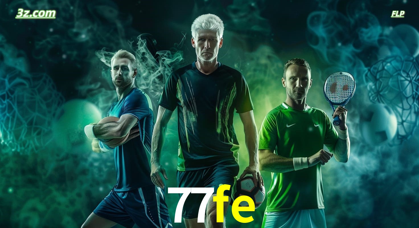 77fe apostas esportivas no Brasil com futebol, tênis e jogos ao vivo