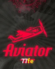 Aposte no Aviator e ganhe prêmios exclusivos no 77fe
